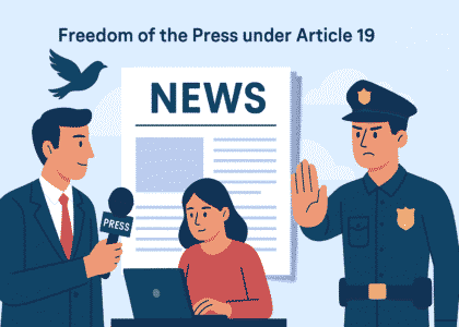 Freedom of the Press under Article 19